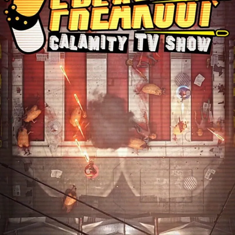 Freakout: Calamity TV Show