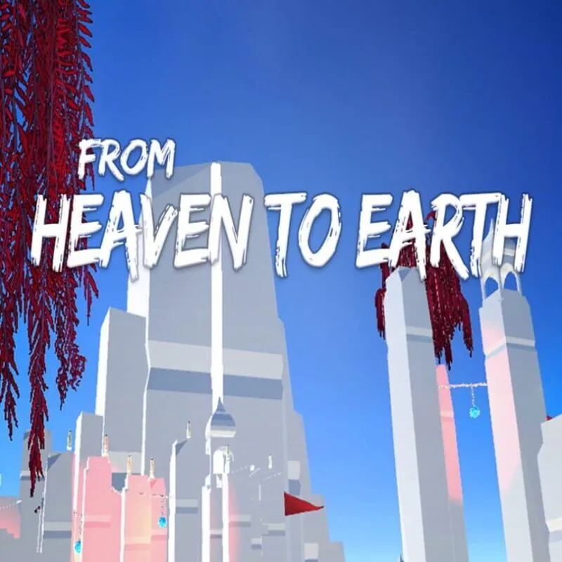 From Heaven to Earth