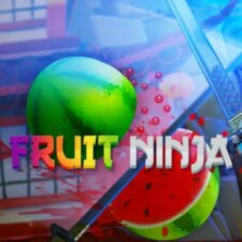 Fruit Ninja VR