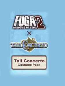 Fuga: Melodies of Steel 2 – Tail Concerto Costume Pack
