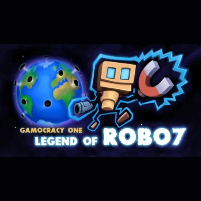 Gamocracy One: Legend of Robo7