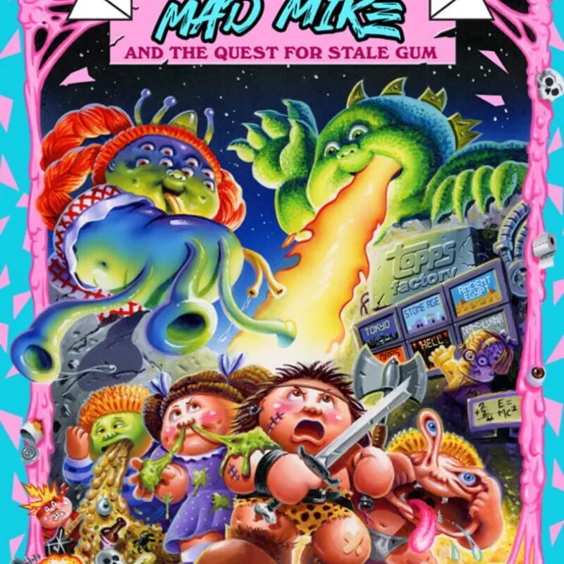 Garbage Pail Kids: Mad Mike and the Quest for Stale Gum