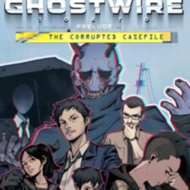 Ghostwire: Tokyo – Prelude: The Corrupted Casefile