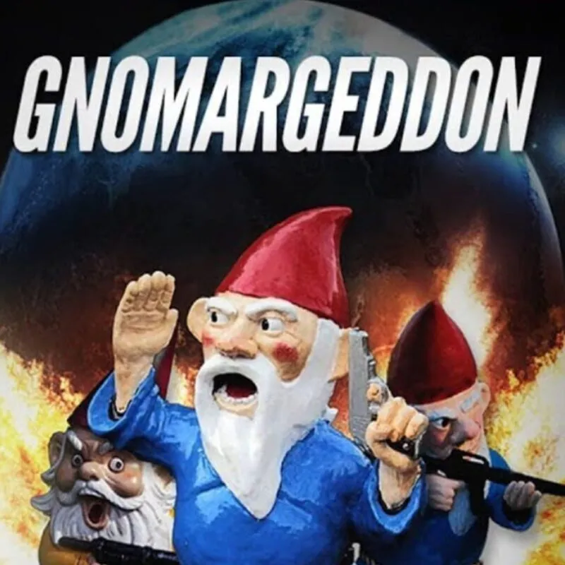 Gnomageddon
