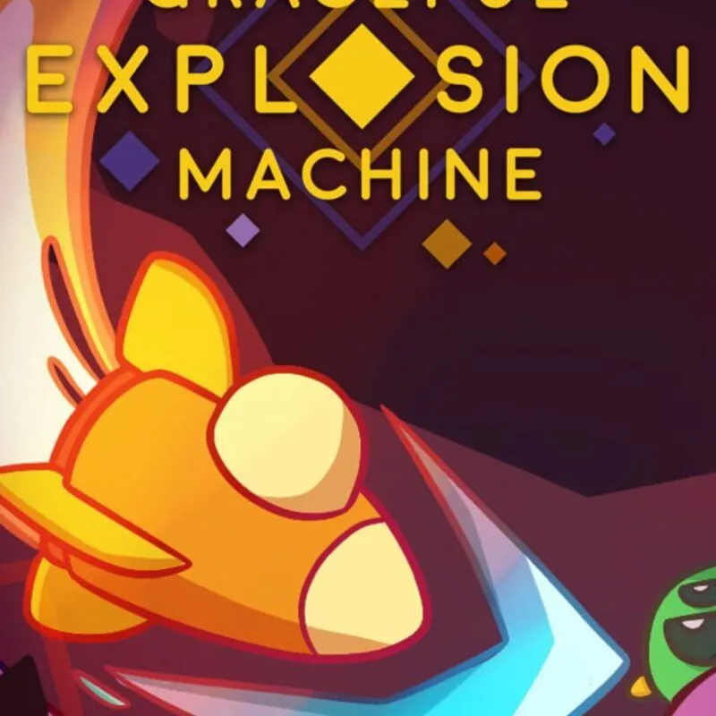 Graceful Explosion Machine