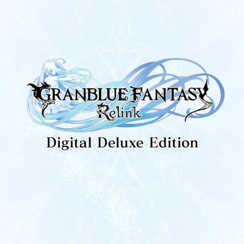 Granblue Fantasy: Relink – Digital Deluxe Edition