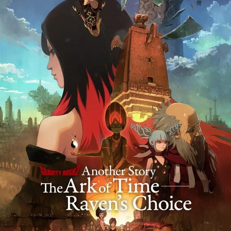 Gravity Rush 2: The Ark of Time – Raven’s Choice