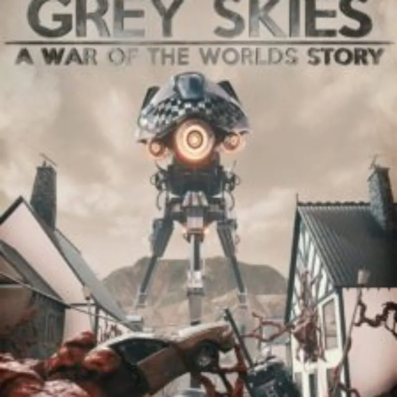 Grey Skies: A War of the Worlds Story