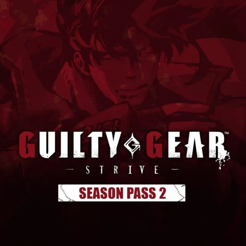 Guilty Gear: Strive – Season Pass 2
