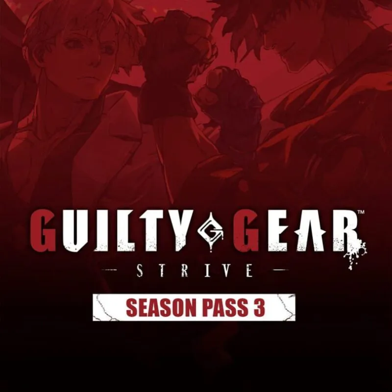 Guilty Gear: Strive – Season Pass 3