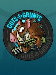 Guts ’n Grunts