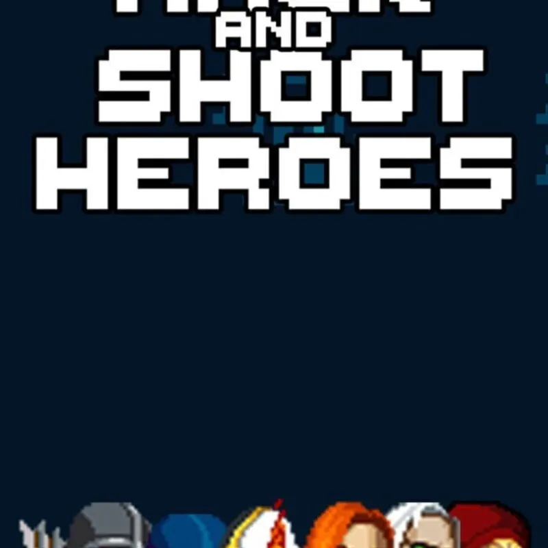 Hack and Shoot Heroes