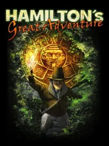 Hamilton’s Great Adventure