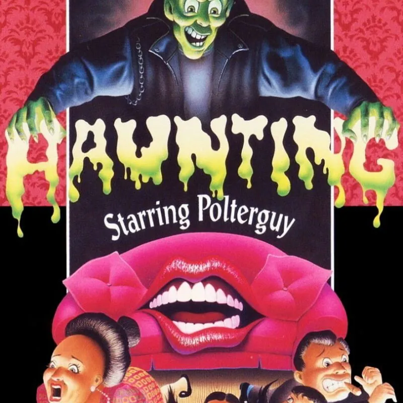 Haunting Starring Polterguy
