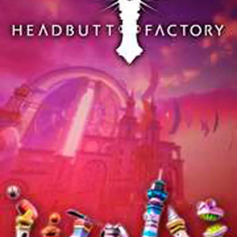 Headbutt Factory