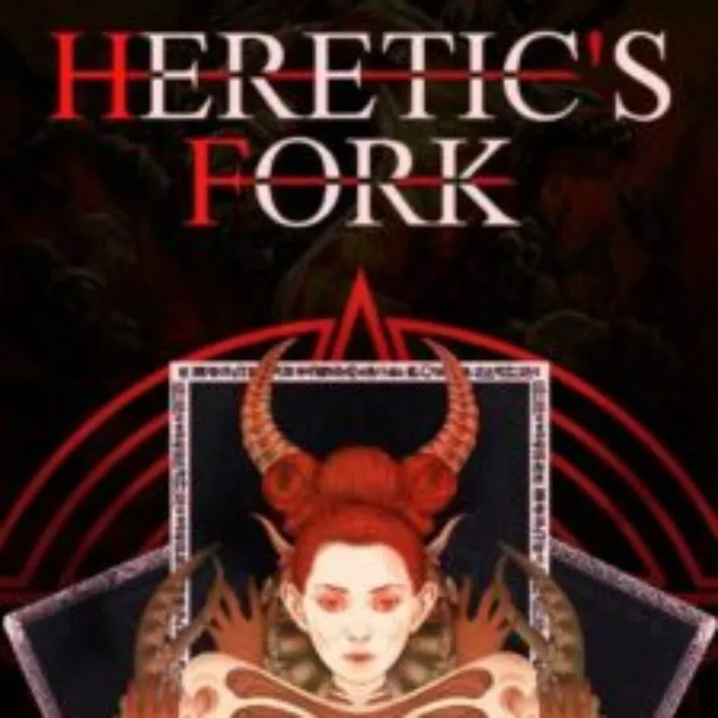 Heretic’s Fork