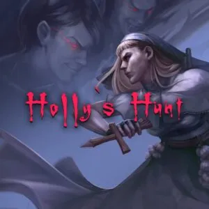 Holly’s Hunt