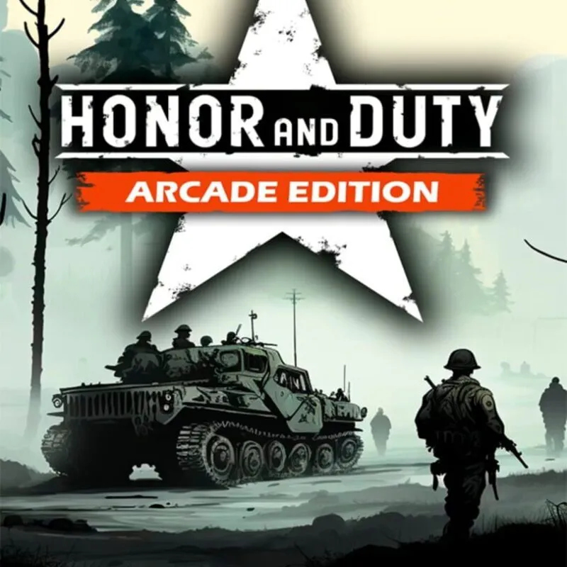 Honor and Duty: Arcade Edition