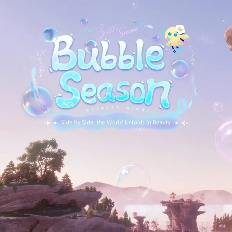 Infinity Nikki: Bubble Season