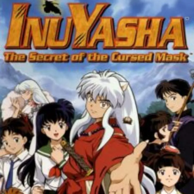 InuYasha: The Secret of the Cursed Mask