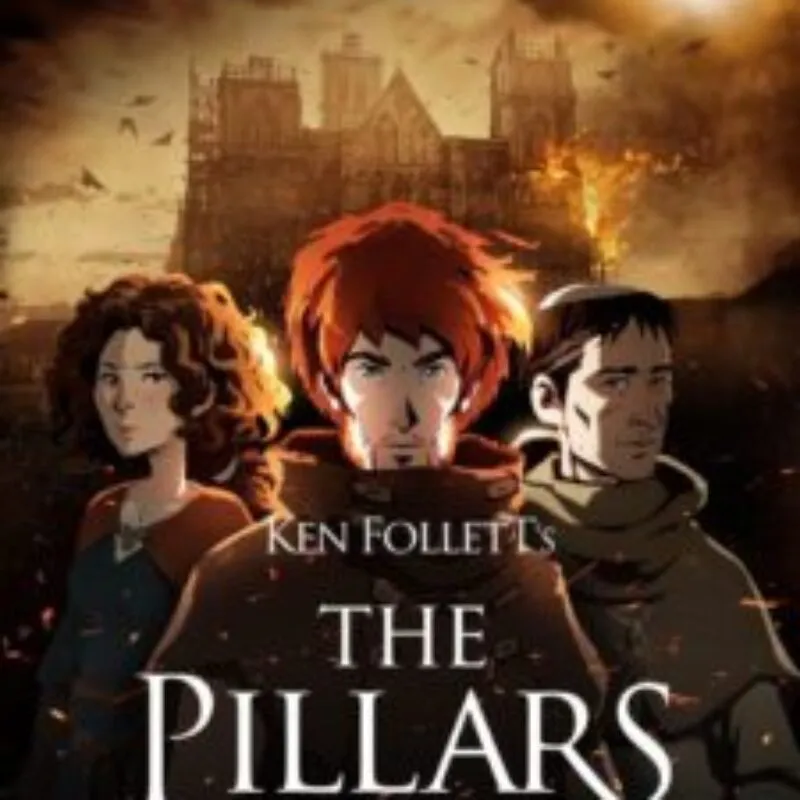 Ken Follett’s The Pillars of the Earth