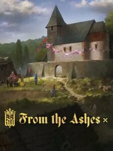 Kingdom Come: Deliverance – From the Ashes