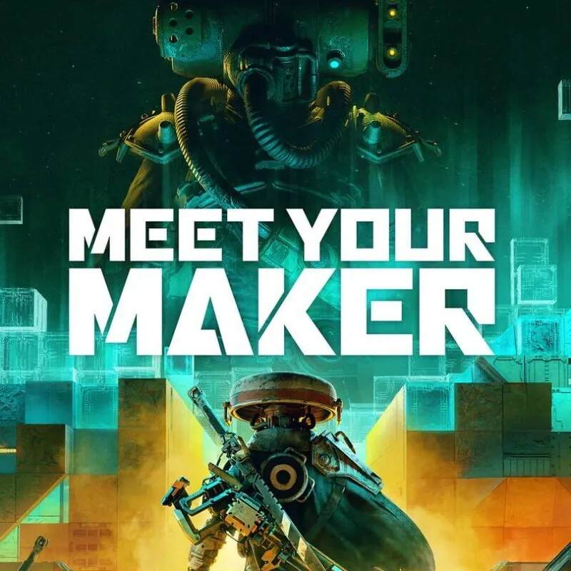 Meet Your Maker