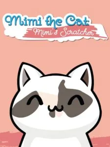 Mimi the Cat: Mimi’s Scratcher