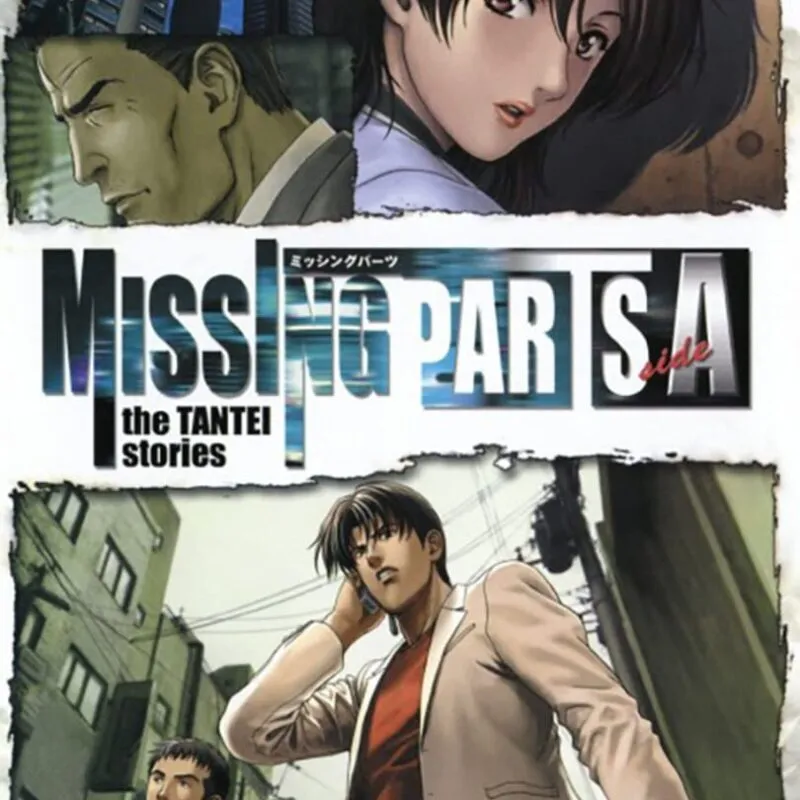 Missing Parts Side A: The Tantei Stories