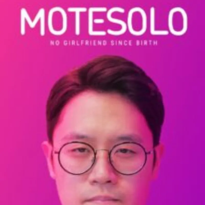 Motesolo: No Girlfriend Since Birth