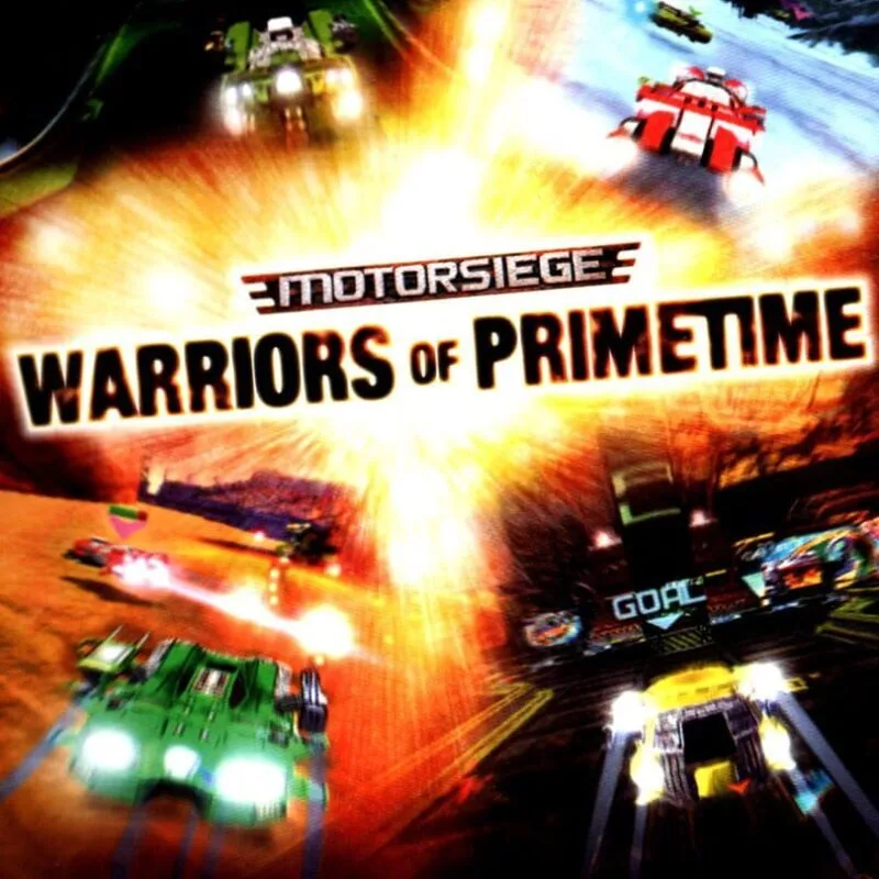 Motorsiege: Warriors of Primetime