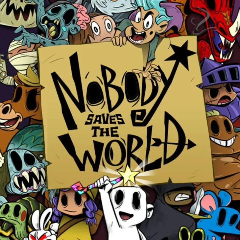 Nobody Saves the World