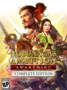 Nobunaga’s Ambition: Awakening – Complete Edition