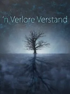 ’n Verlore Verstand