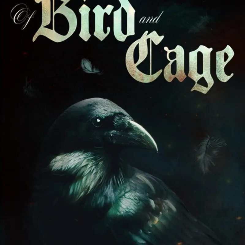 Of Bird and Cage