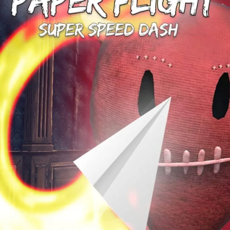 Paper Flight: Super Speed Dash