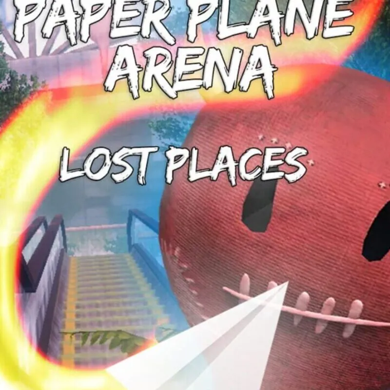 Paper Plane Arena: Lost Places