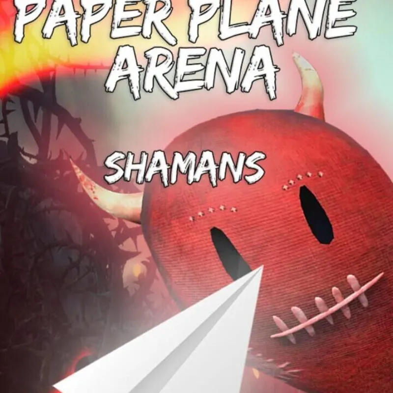 Paper Plane Arena: Shamans