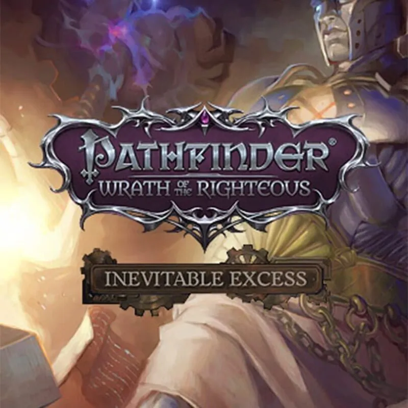 Pathfinder: Wrath of the Righteous – Inevitable Excess