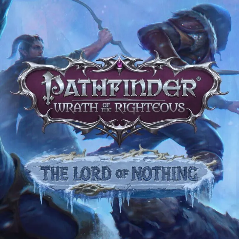 Pathfinder: Wrath of the Righteous – The Lord of Nothing