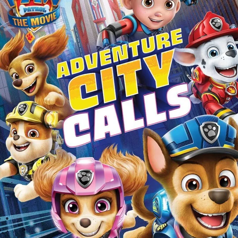 Paw Patrol the Movie: Adventure City Calls