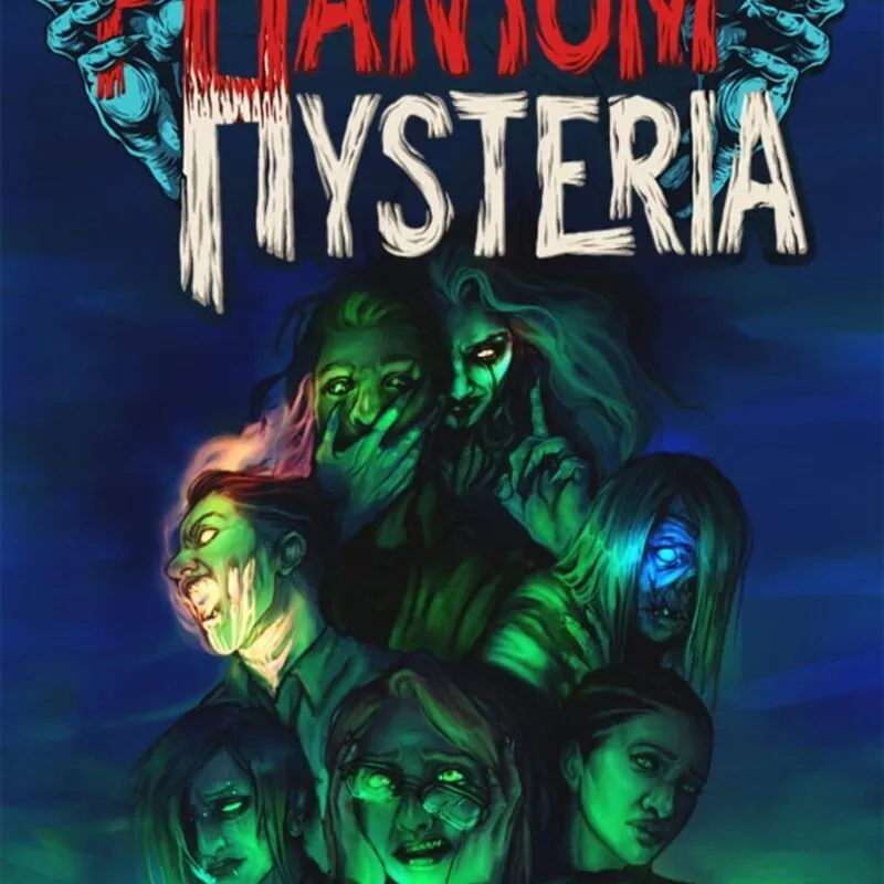Phantom Hysteria