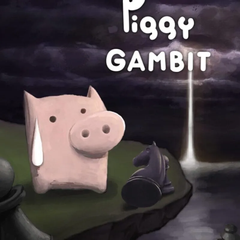 Piggy Gambit