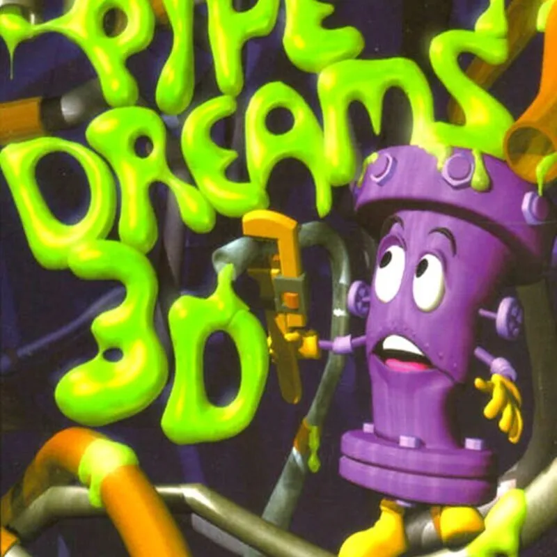Pipe Dreams 3D