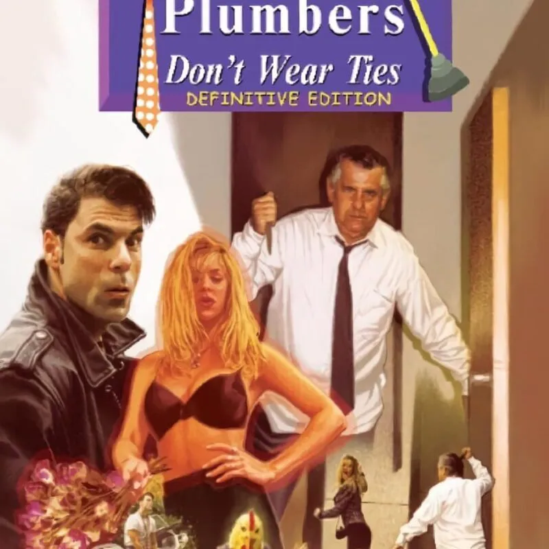 Plumbers Don’t Wear Ties: Definitive Edition – Collector’s Edition