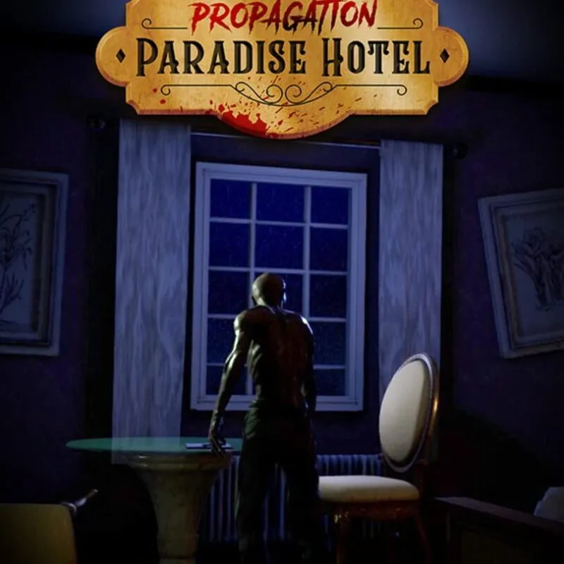 Propagation: Paradise Hotel