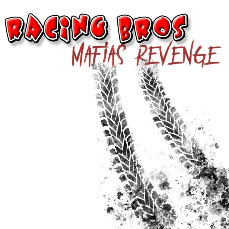 Racing Bros: Mafias Revenge