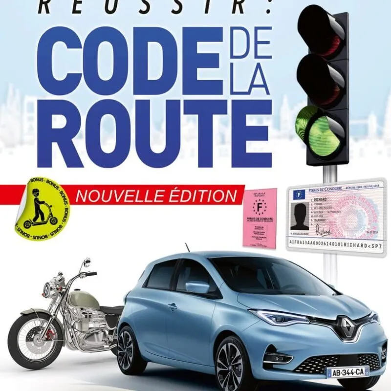 Réussir: Code de la Route – Nouvelle édition