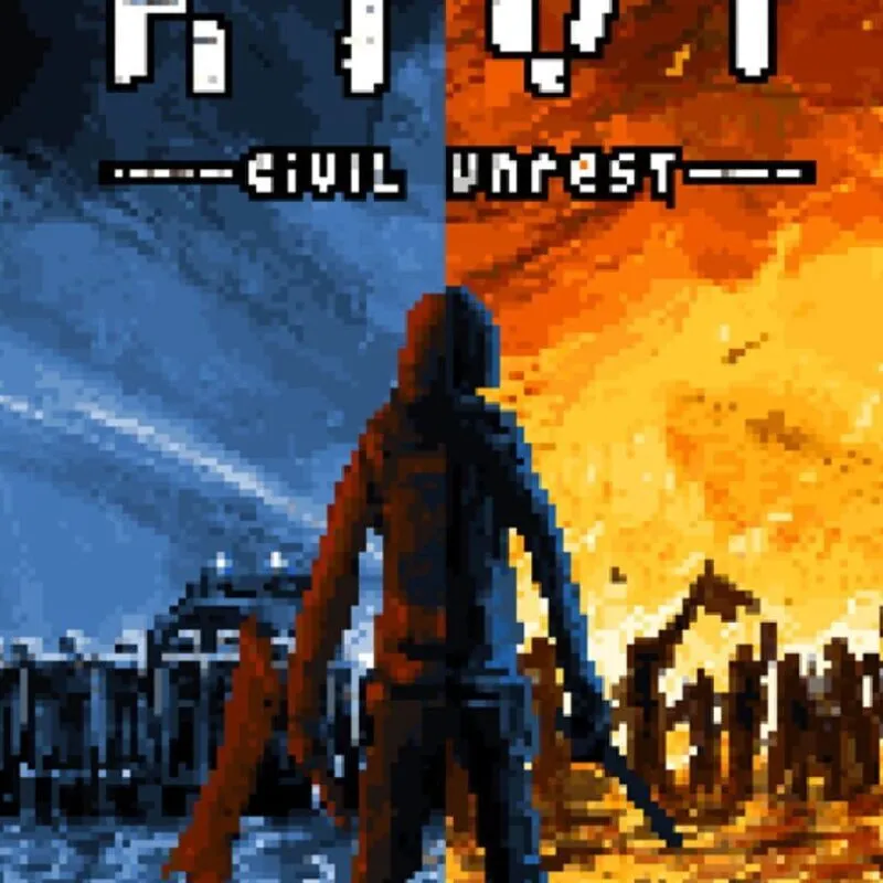 Riot: Civil Unrest