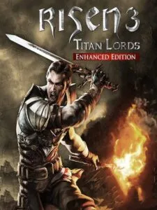 Risen 3: Titan Lords – Enhanced Edition